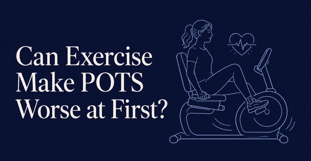 Can Exercise Make POTS Worse at First?